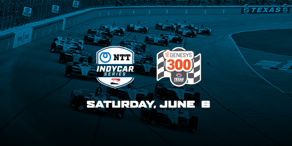 IndyCar season to kickoff at Texas on June 6